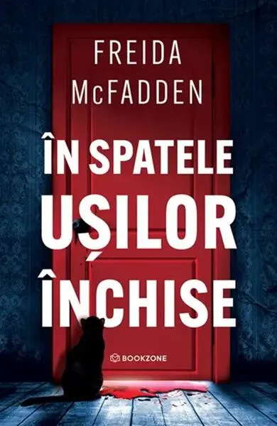 În spatele ușilor închise - Paperback brosat - Freida McFadden
