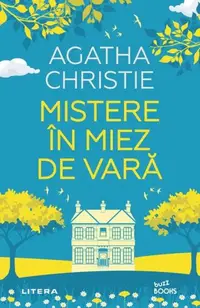 Mistere în miez de vară - Paperback brosat - Agatha Christie