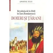 Revolutia de la 1848 in Tara Romaneasca. Boieri si tarani