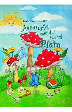 Aventurile micutului soricel Plato
