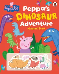 Peppa Pig: Peppa's Dinosaur Adventure (Magnet Book)