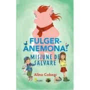 Fulger-Anemona: misiune de salvare