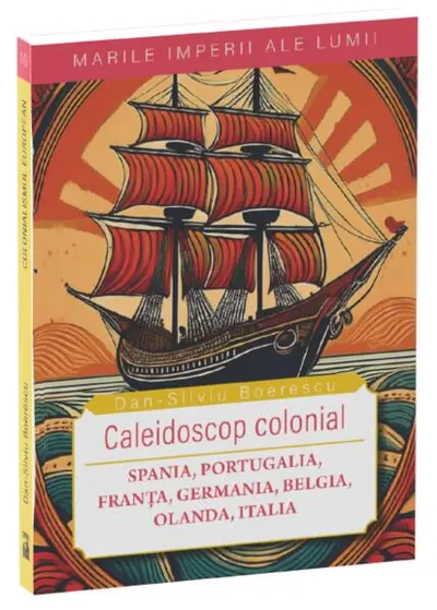Caleidoscop colonial - Paperback brosat - Dan-Silviu Boerescu
