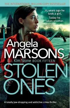 Stolen Ones: A totally jaw-dropping and addictive crime thriller