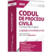 Codul de procedura civila si legislatie conexa 2023. Editie PREMIUM