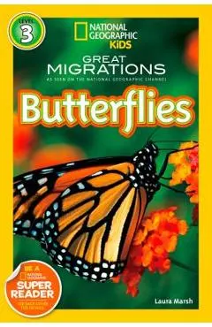 National Geographic Readers: Great Migrations Butterflies