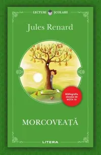 Morcoveaţă - Paperback brosat - Jules Renard