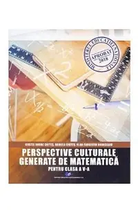 Perspective culturale generate de matematica - Clasa 5