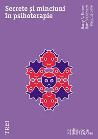 Secrete și minciuni în psihoterapie - Paperback brosat