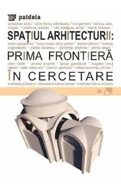 Spatiul arhitecturii: Prima frontiera in cercetare