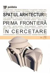 Spatiul arhitecturii: Prima frontiera in cercetare