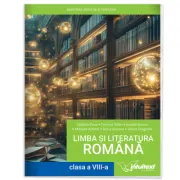 Limba si literatura romana. Manual pentru clasa a 8-a
