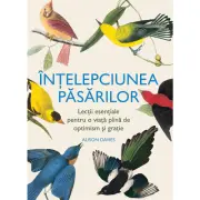 Intelepciunea pasarilor