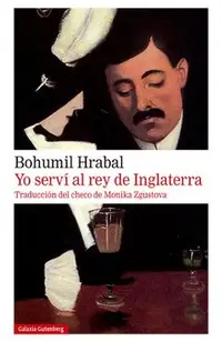 Yo Serví Al Rey de Inglaterra
