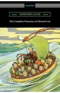 The Complete Nonsense of Edward Lear