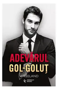 Adevărul gol-goluț - Paperback brosat - Vi Keeland