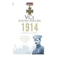 VCs of the First World War 1914