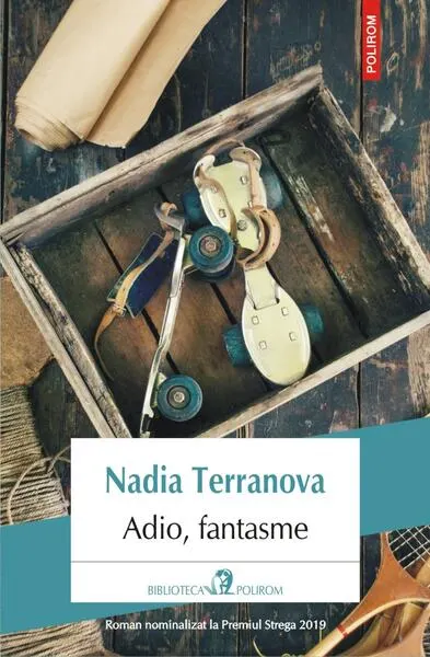 Adio, fantasme - Paperback brosat - Nadia Terranova