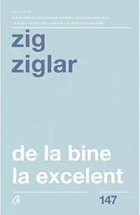 De la bine la excelent