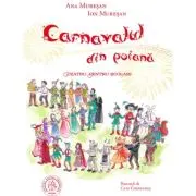 Carnavalul din poiana. Teatru pentru scolari