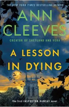 A Lesson in Dying: The First Inspector Ramsay Novel