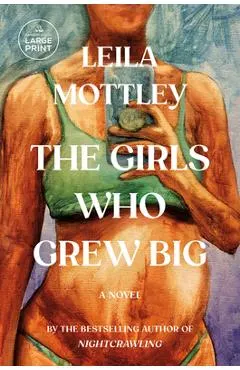 The Girls Who Grew Big
