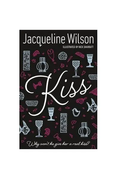 Kiss - Paperback brosat - Jacqueline Wilson