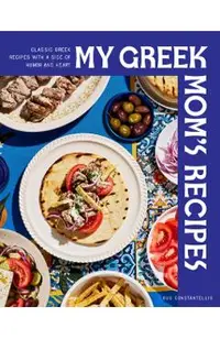 My Greek Mom's Recipes