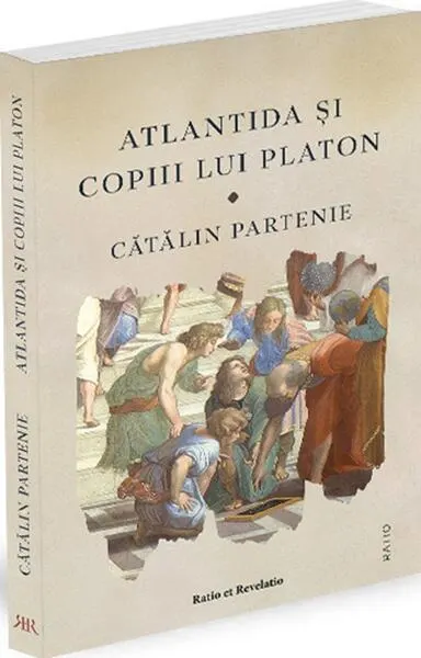 Atlantida și copiii lui Platon - Paperback brosat - Cătălin Partenie