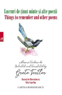Lucruri de tinut minte si alte poezii. Things to remember and other poems