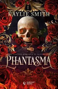 Phantasma - Paperback brosat - Kaylie Smith