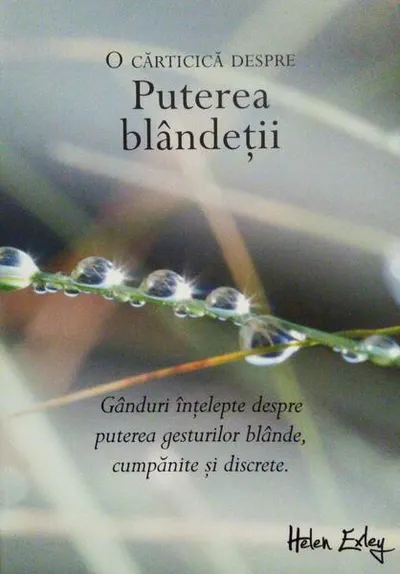 Puterea blândeții - Hardcover - ***