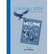 Curs limba engleza Welcome 1 Teacher's Book