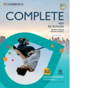 Complete Key for Schools Student s Book without Answers with Online Practice (2 nd Edition)