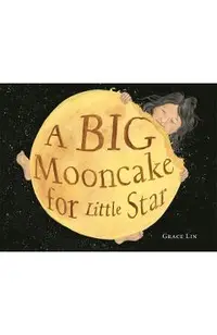 A Big Mooncake for Little Star