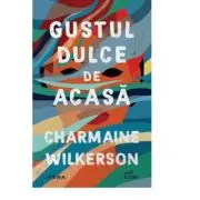 Gustul dulce de acasa