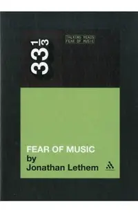 Talking Heads' Fear of Music