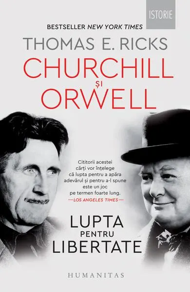 Churchill și Orwell - Paperback brosat - Thomas E. Ricks