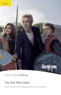 Level 2: Doctor Who: The Girl Who Died, With MP3 Audio CD - Paperback brosat