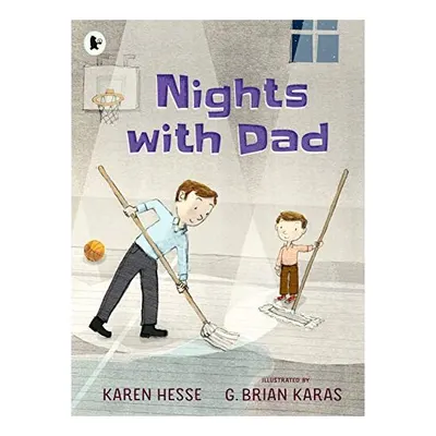 Nights with Dad, Karen Hesse, G. Brian Karas