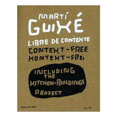 Marti Guixé libre de contexte / context-free / kontext-frei