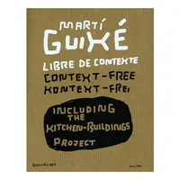 Marti Guixé libre de contexte / context-free / kontext-frei