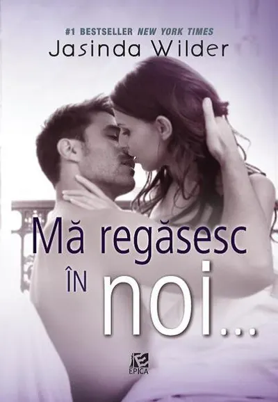 Mă regăsesc în noi (Vol. 2) - Paperback brosat - Jasinda Wilder