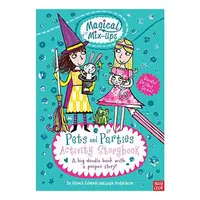 Pets and Parties Activity Storybook Magical MixUps