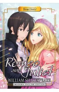 Manga Classics: Romeo and Juliet (Modern English Edition)