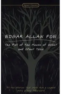The Fall of the House of Usher and Other Tales