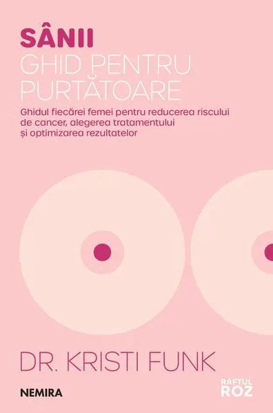 Sânii. Ghid pentru purtătoare - Paperback brosat