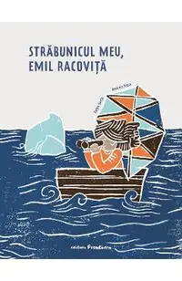 Strabunicul meu, Emil Racovita