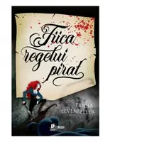 Fiica regelui pirat. Primul volum din seria Fiica regelui pirat