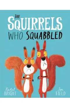 Squirrels Who Squabbled